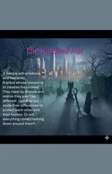 The Kindred Rot