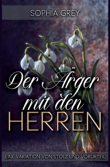 Der Ärger mit den Herren