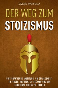 Der Weg Zum Stoizismus