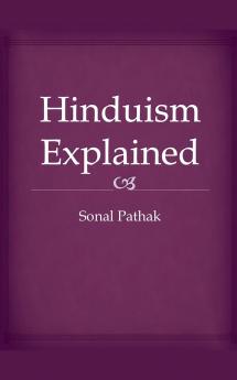 Hinduism Explained