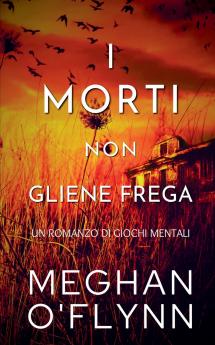 I Morti Non Gliene Frega