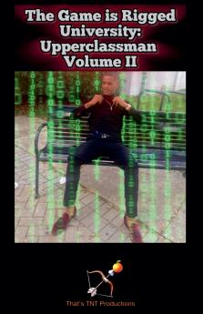 The Game is Rigged University II