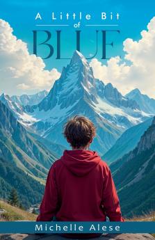 A Little Bit of Blue