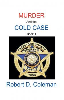 Murder and the Cold Case Book One