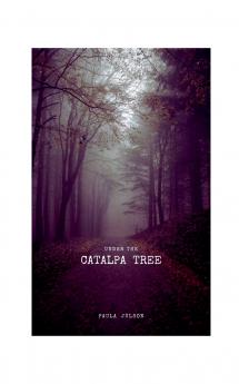 Under The Catalpa Tree