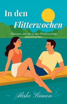 In den Flitterwochen