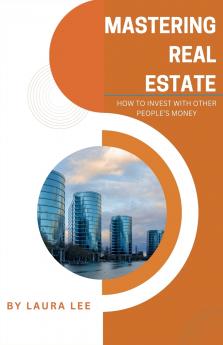 Mastering Real Estate