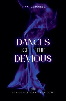 Dances of the Devious
