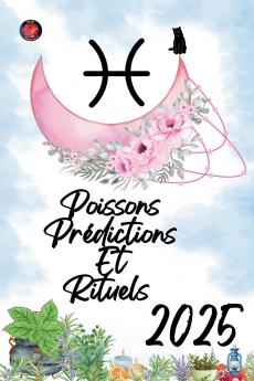 Poissons Prédictions Et Rituels  2025