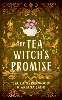 The Tea Witch's Promise