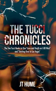 The Tucci Chronicles