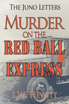Murder on the Red Ball Express