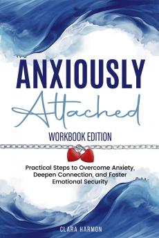 Anxiously Attached