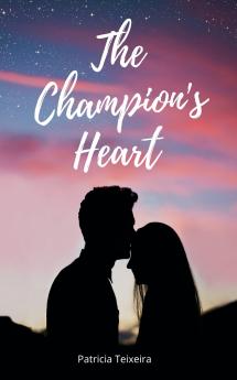 The Champion's Heart