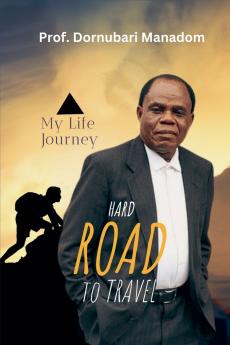 Hard Road To Travel