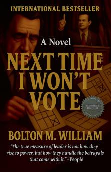 Next Time I Won't Vote