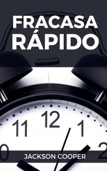 Fracasa Rápido