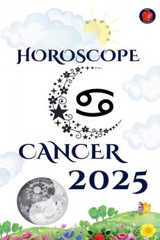 Cancer Horoscope  2025