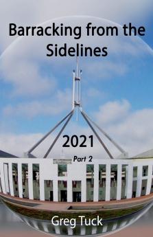 Barracking From The Sidelines 2021 Part 2