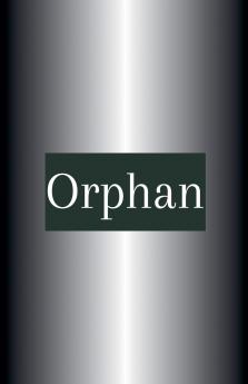 Orphan