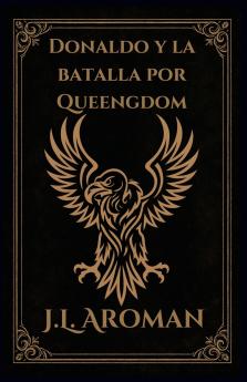 Donaldo y la batalla por Queengdom