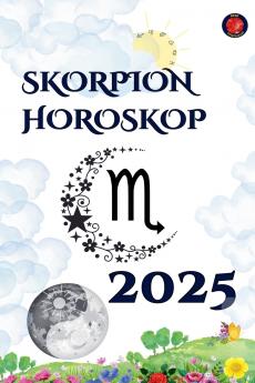 Skorpion Horoskop  2025