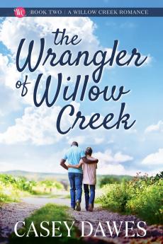 The Wrangler of Willow Creek