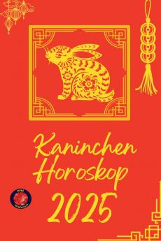 Kaninchen Horoskop  2025