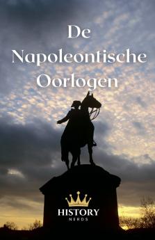 De Napoleontische Oorlogen