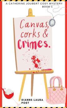 Canvas Corks & Crimes
