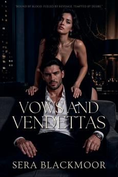Vows and Vendettas
