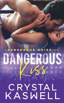 Dangerous Kiss