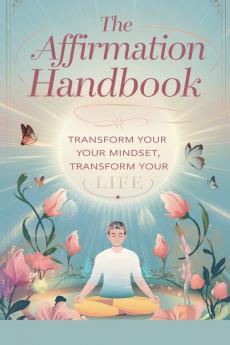 The Affirmation Handbook