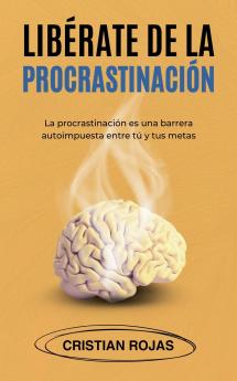 Lib��rate de la Procrastinaci��n