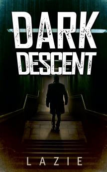 Dark Descent