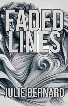 Faded Lines