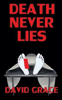 Death Never Lies