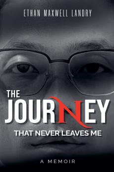 The Journey That Never Leaves Me