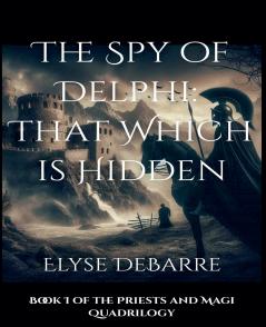 The Spy of Delphi
