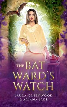 The Bat Ward's Watch