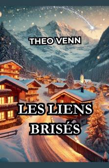 Les Liens Brisés