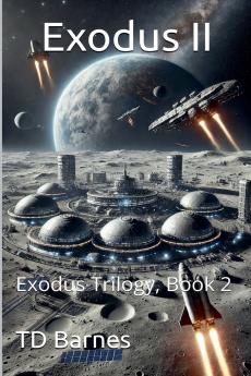 Exodus II - Exodus Trilogy Book 2