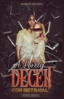 A Lovely Deceit for betrayal