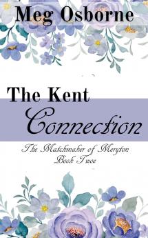 The Kent Connection
