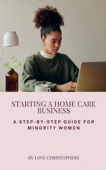 Starting a Home Care Business