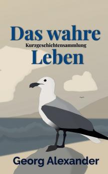 Das wahre Leben