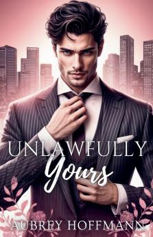 Unlawfully Yours