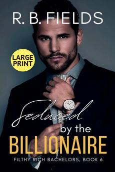Seduced by the Billionaire (Large Print)