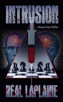 Intrusion - A Keeno Crime Thriller