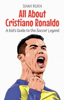 All About Cristiano Ronaldo